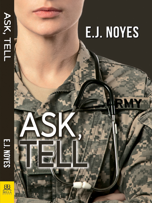 Title details for Ask, Tell by E. J. Noyes - Available